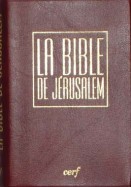 La Bible de Jérusalem [Poche bordeaux, sous étui]