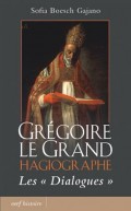 Grégoire le Grand, Hagiographe