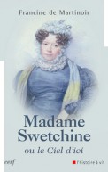 Madame Swetchine ou le Ciel d'ici
