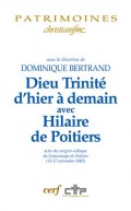 Dieu Trinité d'hier à demain avec Hilaire de Poitiers