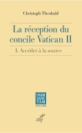 La Réception du Concile Vatican II, t. I