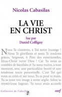 Nicolas Cabasilas : « La Vie en Christ »