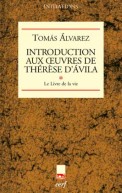 Introduction aux œuvres de Thérèse d'Ávila, I