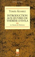 Introduction aux œuvres de Thérèse d'Ávila, II