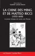 La Chine des Ming et de Matteo Ricci (1552-1610)