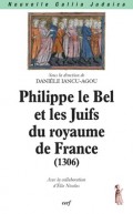 Philippe le Bel  et les Juifs du royaume de France (1306)