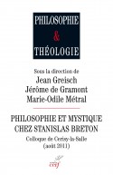 Philosophie et Mystique chez Stanislas Breton