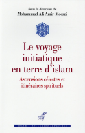 Le voyage initiatique en terre d'Islam