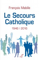 Le Secours Catholique (1946-2016)