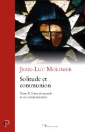 Solitude et communion (IVe - VIe siècle) Volume II