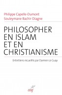 Philosopher en islam et en christianisme