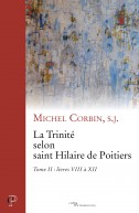 La Trinité chez saint Hilaire de Poitiers, vol. II