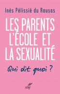 Les parents, l'école, la sexualité