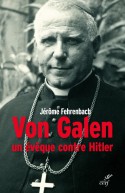 Von Galen, Un évêque contre Hitler