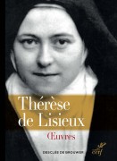 Œuvres complètes de Thérèse de Lisieux (nouvelle édition brochée)