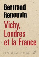 Vichy, Londres et la France
