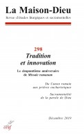 Maison-Dieu 298 - Tradition et innovation