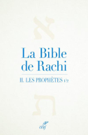 La Bible de Rachi. II. Les prophètes 1/2