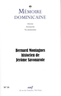 Bernard Montagnes, historien de Jérôme Savonarole