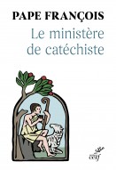 Le ministère de catéchiste - Antiquum ministerium