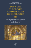 Pour une théologie fondamentale du sacerdoce, volume 1
