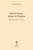 Marcel Jousse, lecteur de Bergson