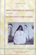 Mère Geneviève du Chaffaut (1923-2003)