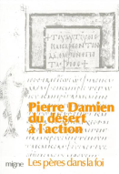 Du désert à l'action : saint Pierre Damien, docteur de l'Eglise
