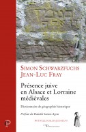 Présence juive en Alsace et Lorraine médiévales
