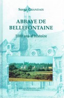 Abbaye de Bellefontaine 1000 ans d'histoire