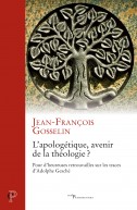 L'apologétique, avenir de la théologie