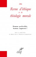 Revue d'éthique et de théologie morale 286 {Hors série}