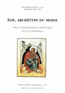 Élie, archétype du moine