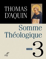 Somme théologique, tome 3 - NED