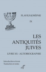 Les Antiquités juives, tome IX. Livre XX-VIE
