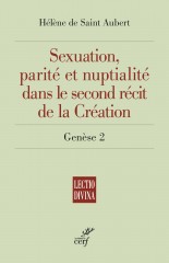 Sexuation, parité et nuptialité dans le second récit de la Création (Gn 2)