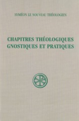 SC 51 Chapitres théologiques gnostiques et pratiques