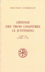 SC 479 Défense des Trois Chapitres (À Justinien), II.2
