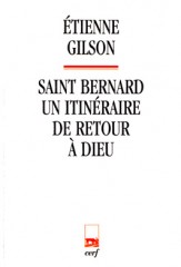 Saint Bernard – Un itinéraire de retour à Dieu
