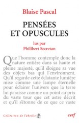 Blaise Pascal : Pensées et opuscules