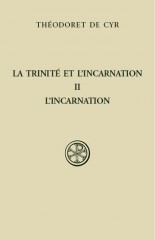 SC 575 La Trinité. L'incarnation t. II