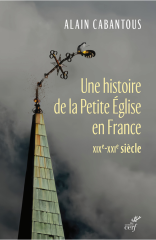 Une histoire de la Petite Église en France