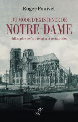 Du mode d'existence de Notre-Dame