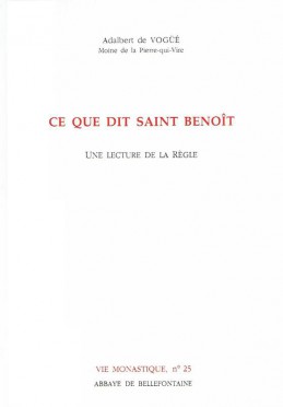 Ce que dit Saint Benoît