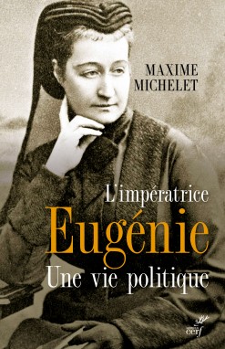 L'impératrice Eugénie, une vie politique