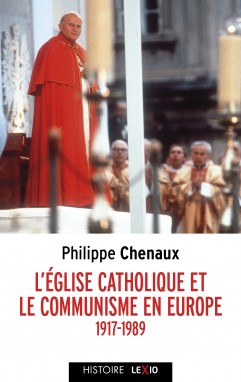 L'Église catholique et le communisme en Europe (poche)