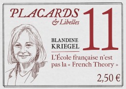 Placards & Libelles 11 - La French theory