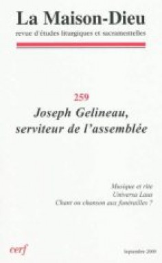 Maison-Dieu 259 - Joseph Gélineau, serviteur de l’assemblée