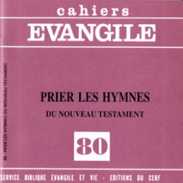 CE-80. Prier les hymnes du Nouveau Testament