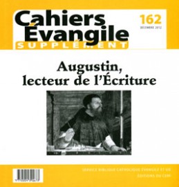 SCE-162. Augustin, lecteur de l'Écriture